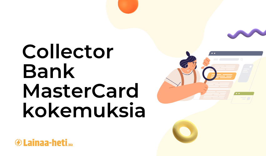 Collector Bank MasterCard kokemuksia