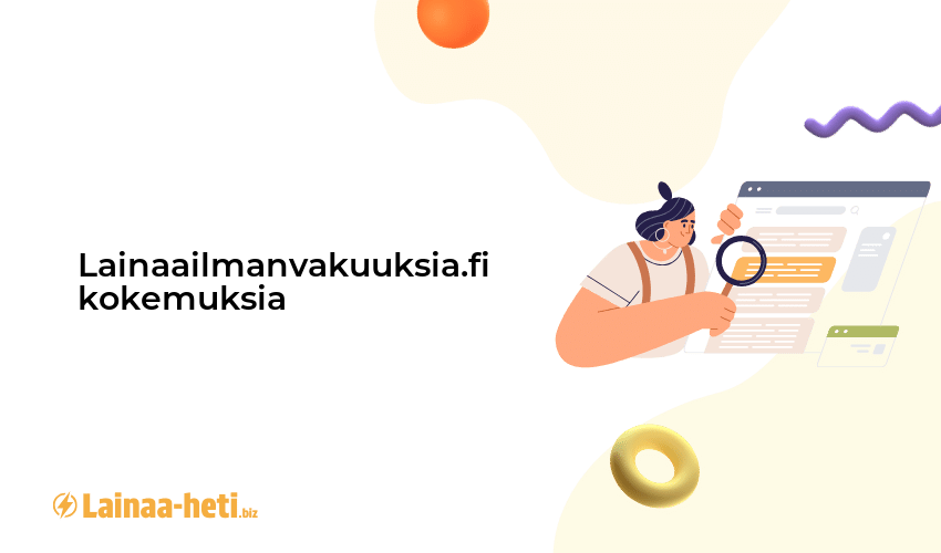 Lainaailmanvakuuksia.fi kokemuksia